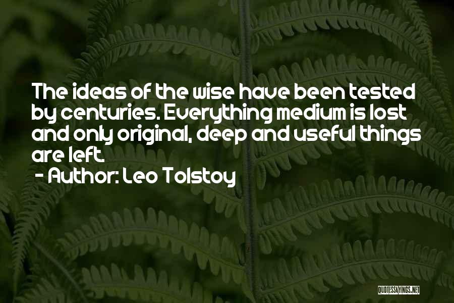 Wise And Deep Quotes By Leo Tolstoy