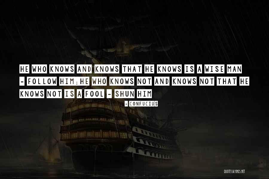 Wise And Fool Quotes By Confucius Wise And Fool Quotes By Confucius