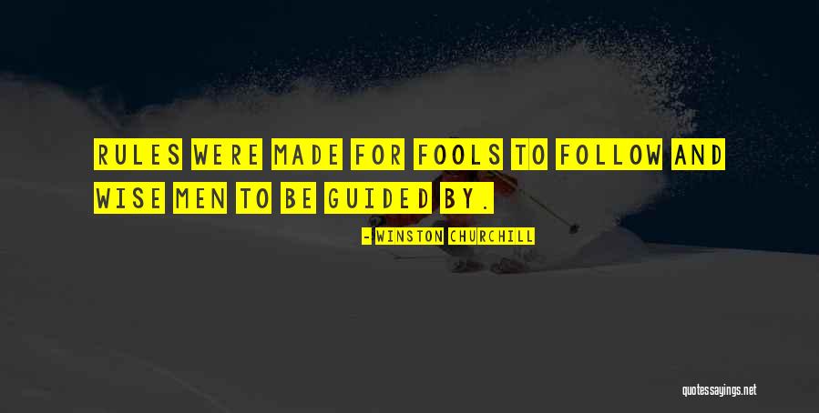 Wise And Fool Quotes By Winston Churchill Wise And Fool Quotes By Winston Churchill