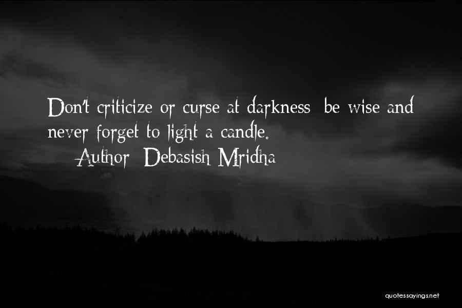 Wise And Inspirational Quotes By Debasish Mridha