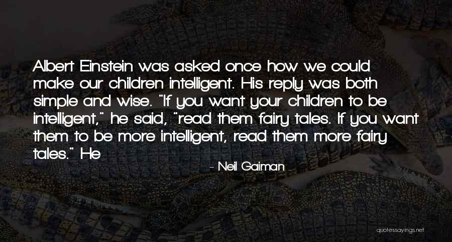 Wise And Intelligent Quotes By Neil Gaiman Wise And Intelligent Quotes By Neil Gaiman