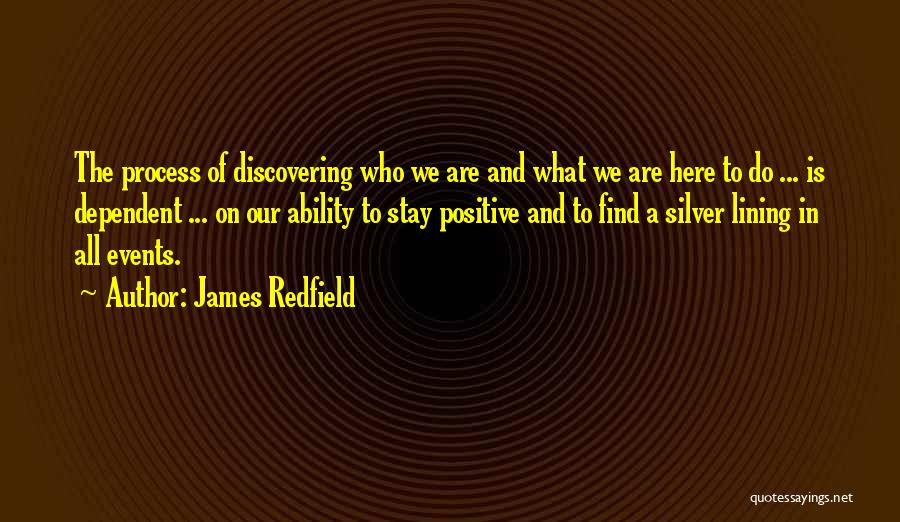 Wise And Positive Quotes By James Redfield