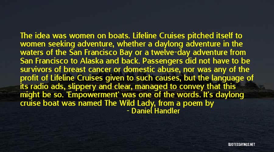 Wise Board Quotes By Daniel Handler