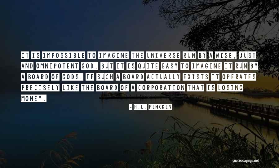 Wise Board Quotes By H.L. Mencken Wise Board Quotes By H.L. Mencken