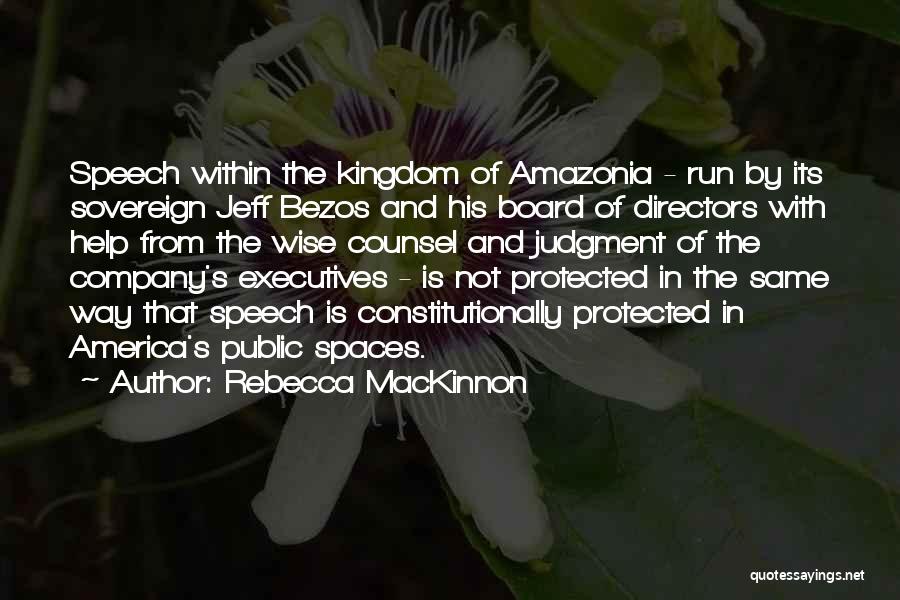 Wise Board Quotes By Rebecca MacKinnon