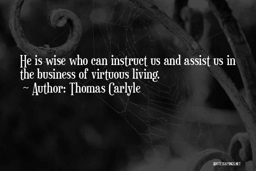Wise Business Quotes By Thomas Carlyle