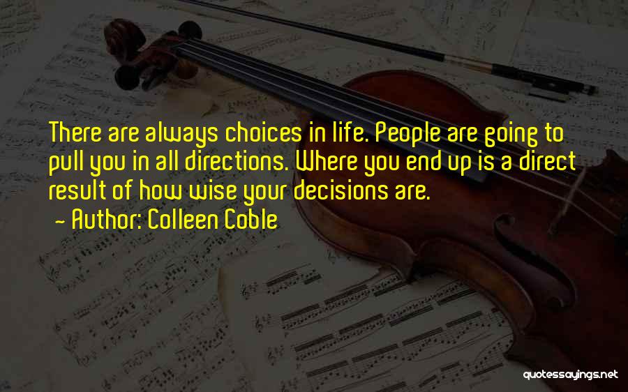 Wise Choices Quotes By Colleen Coble