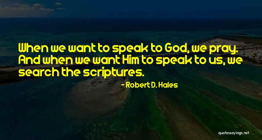 Wise Counselors Quotes By Robert D. Hales Wise Counselors Quotes By Robert D. Hales