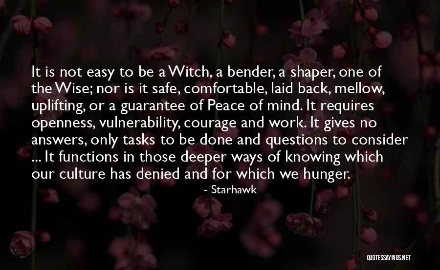 Wise Courage Quotes By Starhawk Wise Courage Quotes By Starhawk
