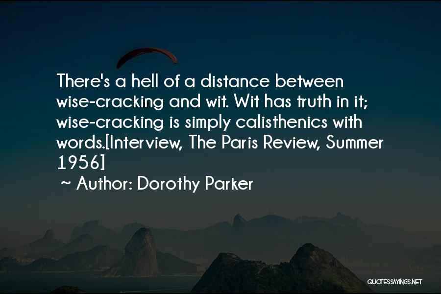 Wise Cracking Quotes By Dorothy Parker