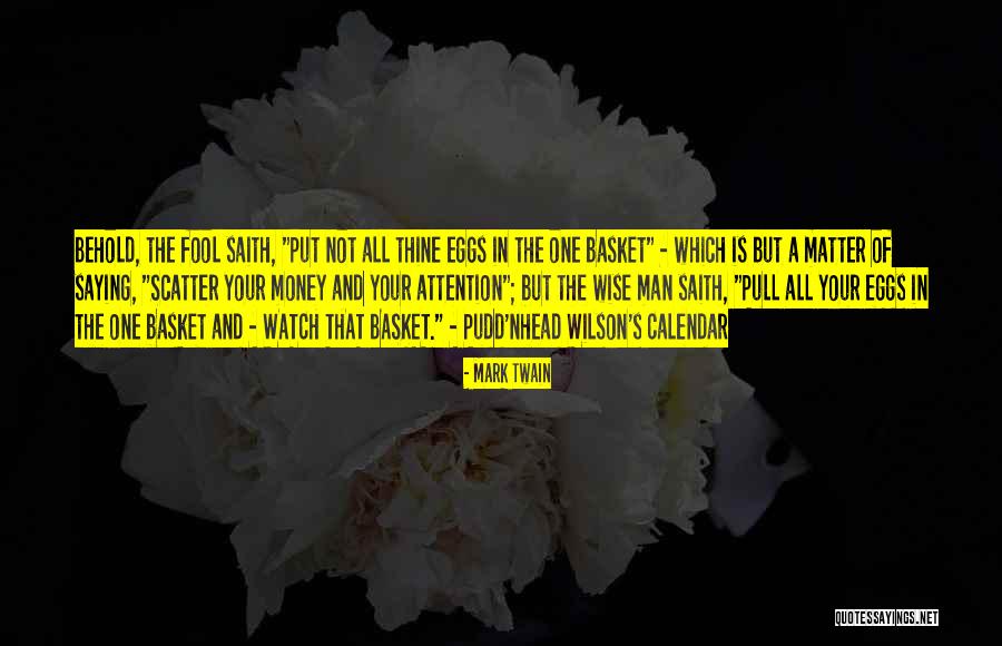 Wise Fool Quotes By Mark Twain Wise Fool Quotes By Mark Twain