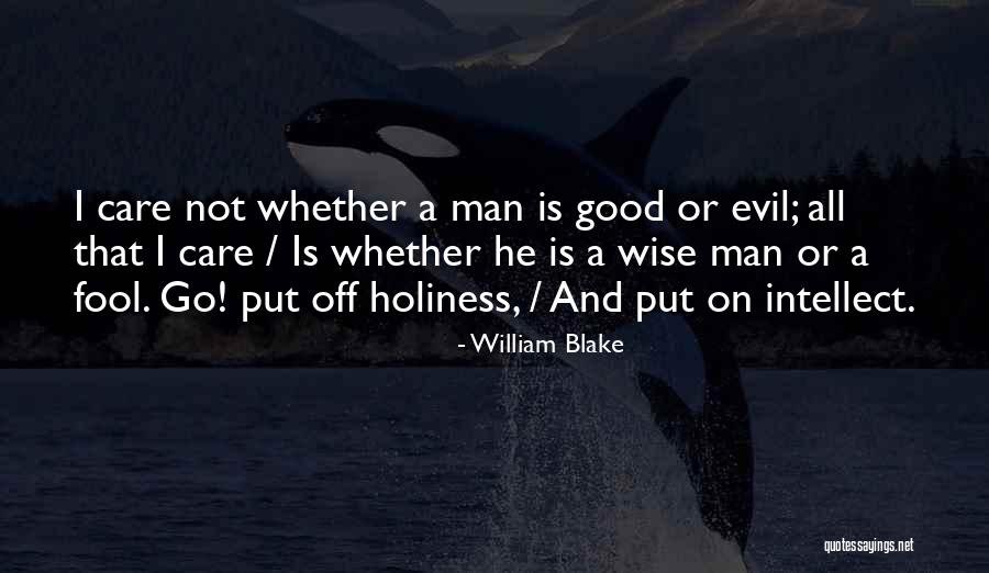 Wise Fool Quotes By William Blake Wise Fool Quotes By William Blake