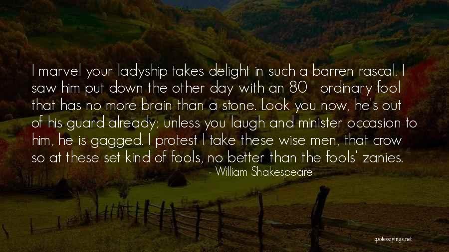 Wise Fool Quotes By William Shakespeare Wise Fool Quotes By William Shakespeare