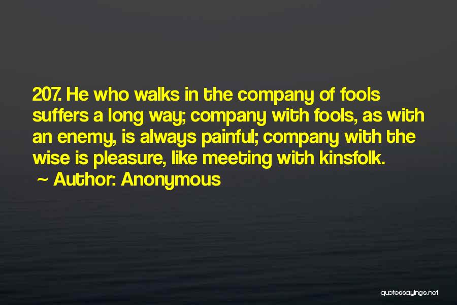 Wise Fools Quotes By Anonymous