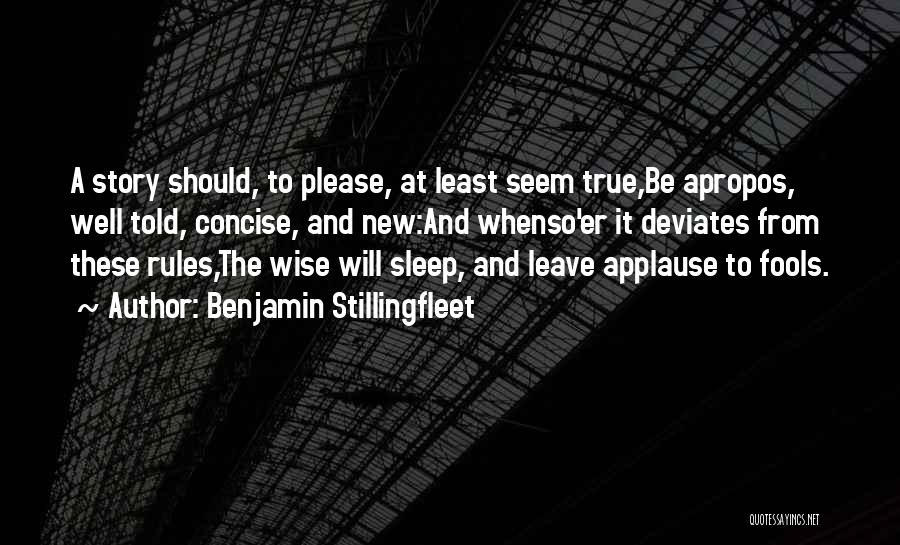 Wise Fools Quotes By Benjamin Stillingfleet