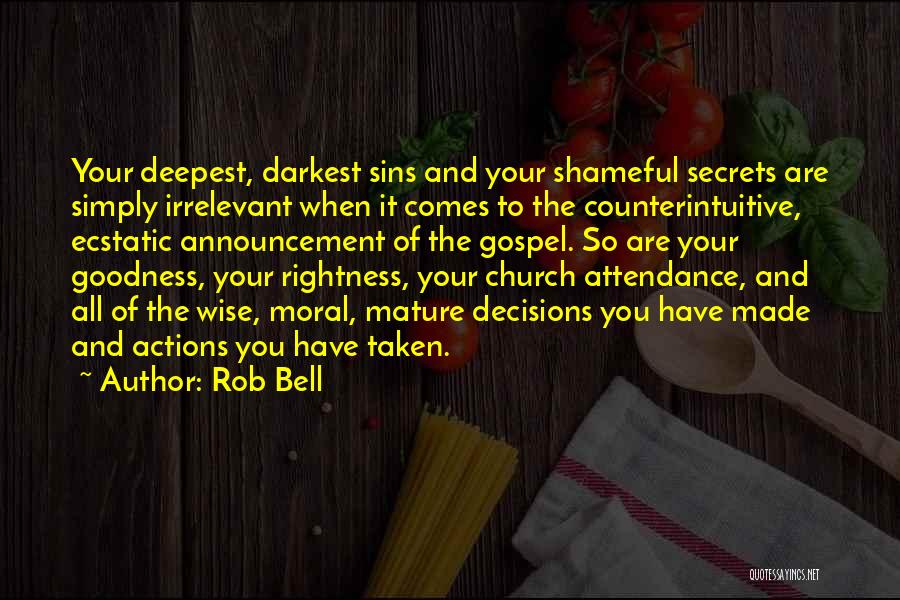 Wise Gospel Quotes By Rob Bell