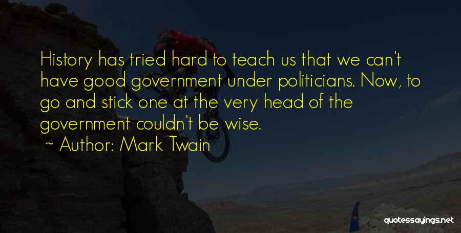 Wise Head Quotes By Mark Twain