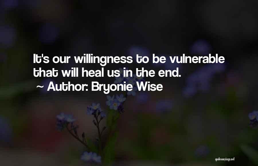 Wise Heart Quotes By Bryonie Wise