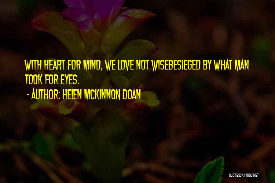 Wise Heart Quotes By Helen McKinnon Doan