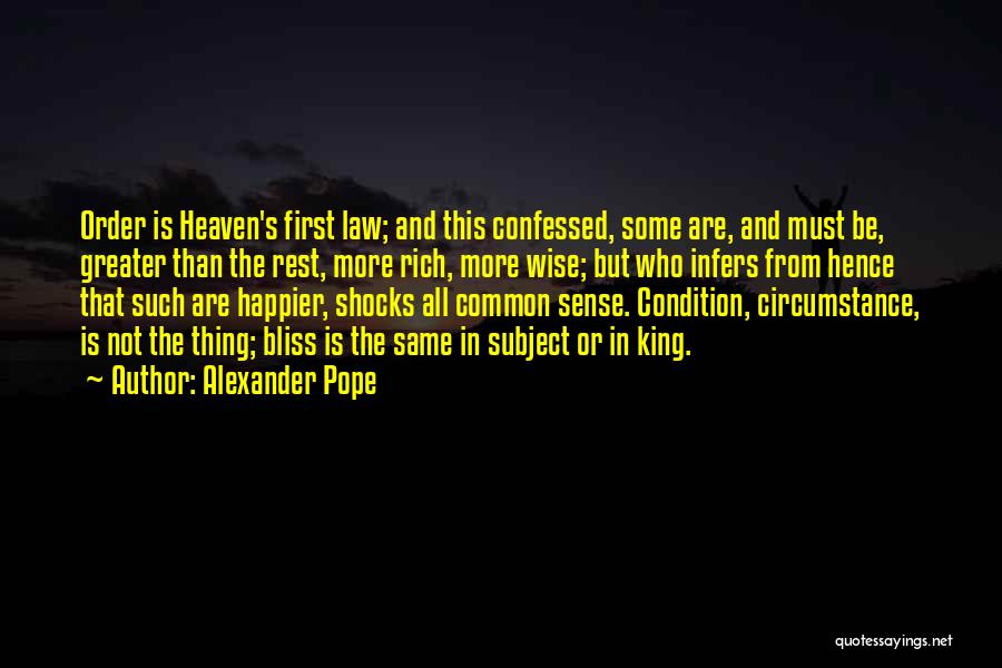 Wise Kings Quotes By Alexander Pope