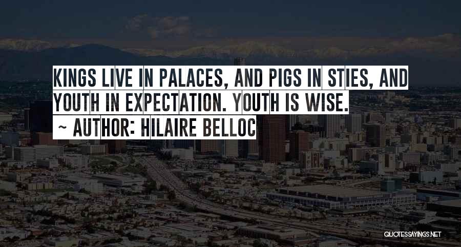Wise Kings Quotes By Hilaire Belloc