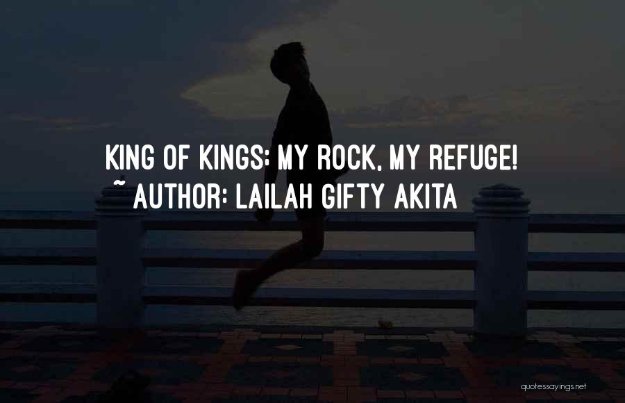 Wise Kings Quotes By Lailah Gifty Akita