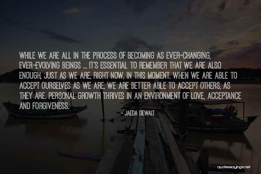 Wise Life Changing Quotes By Jaeda DeWalt Wise Life Changing Quotes By Jaeda DeWalt