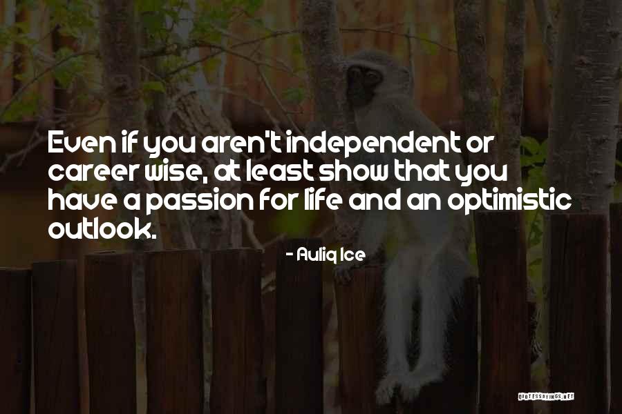 Wise Life Quotes By Auliq Ice Wise Life Quotes By Auliq Ice