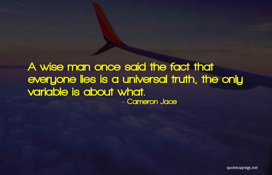 Wise Man Said Quotes By Cameron Jace Wise Man Said Quotes By Cameron Jace