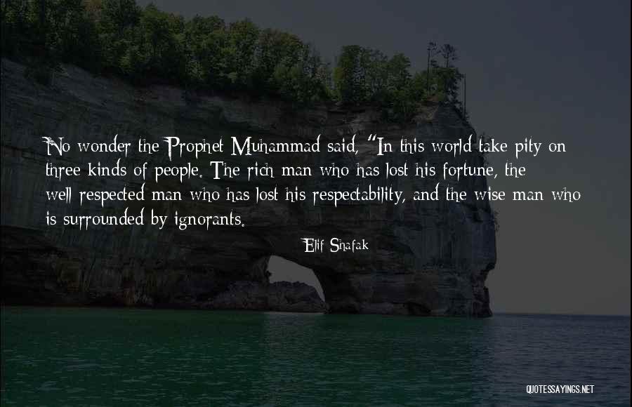Wise Man Said Quotes By Elif Shafak Wise Man Said Quotes By Elif Shafak