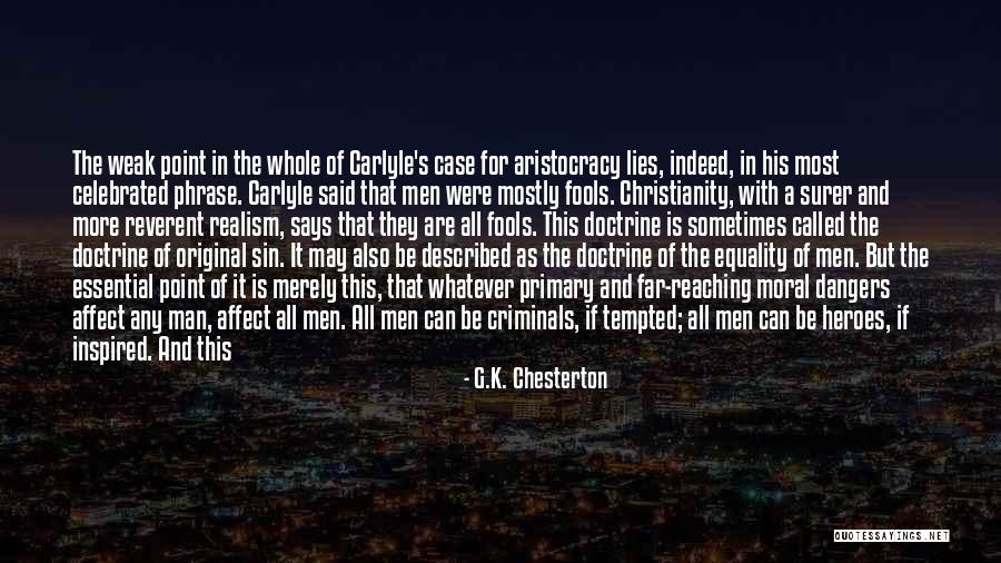 Wise Man Said Quotes By G.K. Chesterton Wise Man Said Quotes By G.K. Chesterton