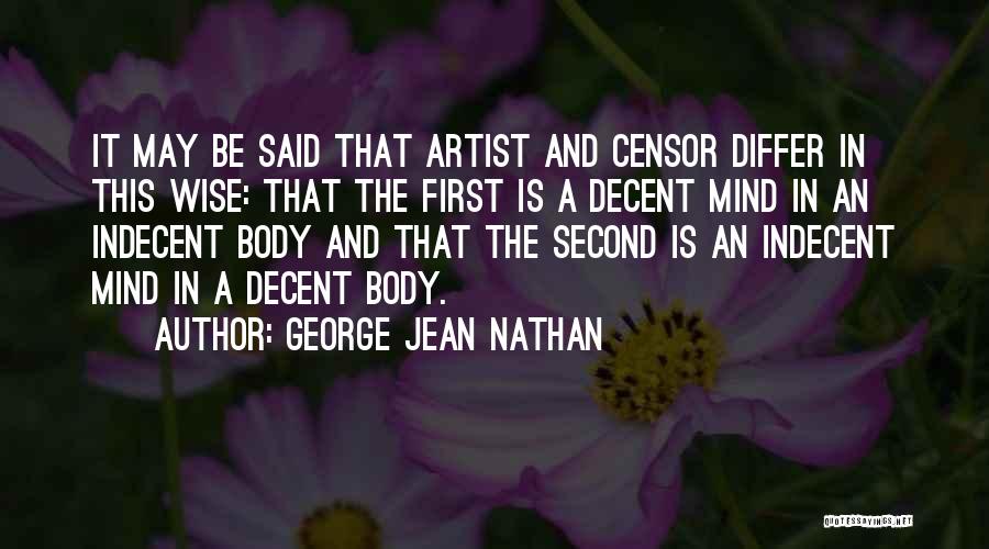 Wise Mind Quotes By George Jean Nathan