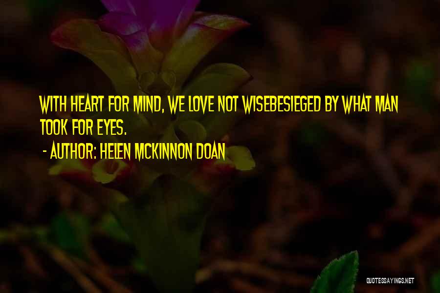 Wise Mind Quotes By Helen McKinnon Doan