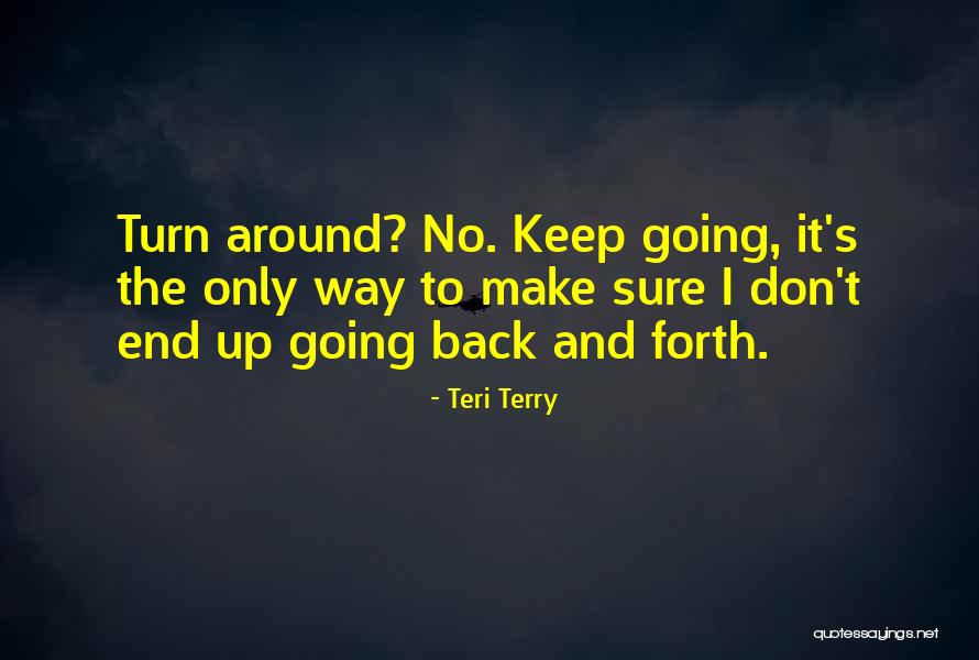 Wise Mothers Quotes By Teri Terry Wise Mothers Quotes By Teri Terry
