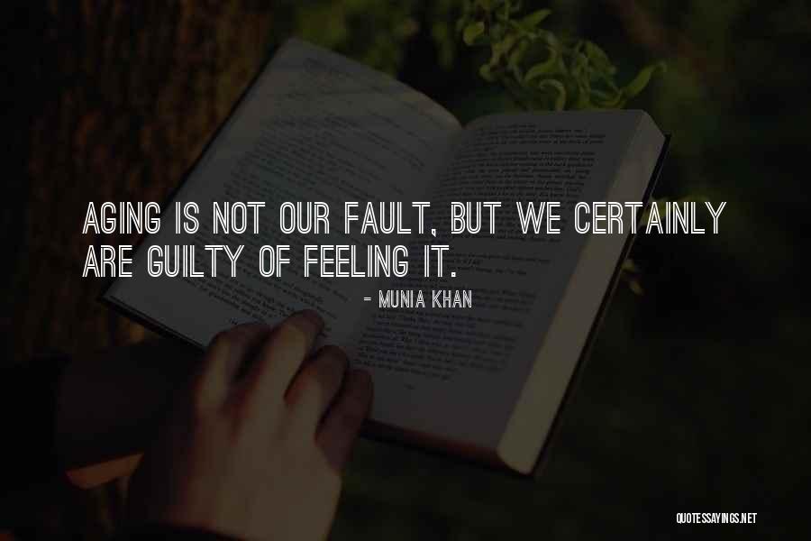 Wise Old People Quotes By Munia Khan Wise Old People Quotes By Munia Khan