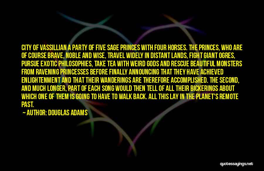 Wise Party Quotes By Douglas Adams