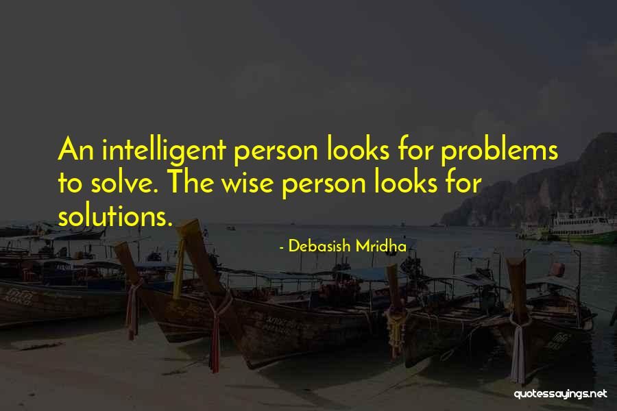 Wise Person Quotes Quotes By Debasish Mridha Wise Person Quotes Quotes By Debasish Mridha