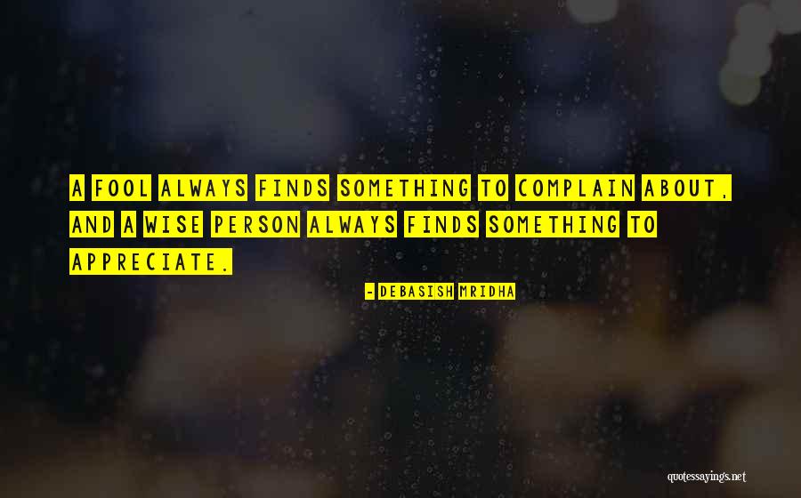 Wise Person Quotes Quotes By Debasish Mridha Wise Person Quotes Quotes By Debasish Mridha