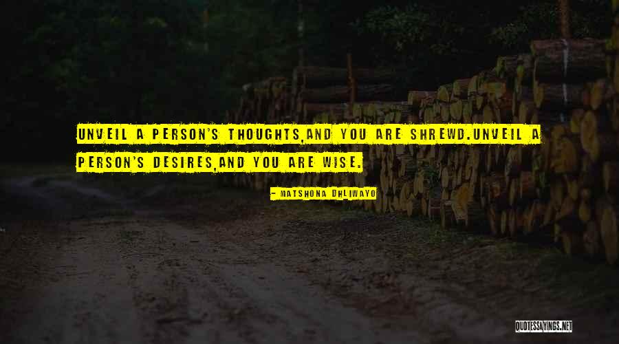 Wise Person Quotes Quotes By Matshona Dhliwayo Wise Person Quotes Quotes By Matshona Dhliwayo