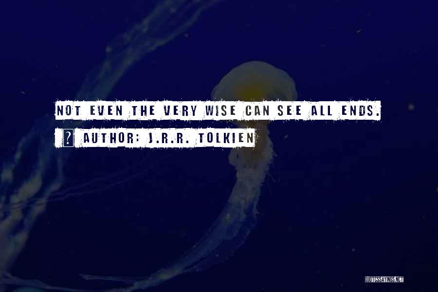 Wise Quotes By J.R.R. Tolkien