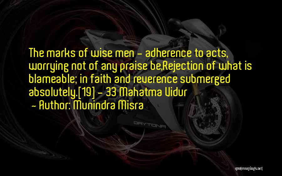 Wise Quotes By Munindra Misra