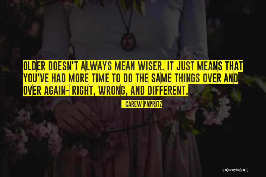 Wise Quotes And Quotes By Carew Papritz Wise Quotes And Quotes By Carew Papritz