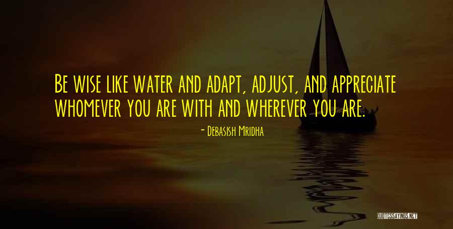 Wise Quotes And Quotes By Debasish Mridha Wise Quotes And Quotes By Debasish Mridha