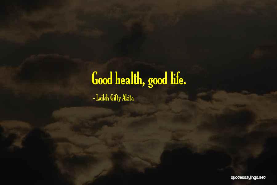 Wise Quotes And Quotes By Lailah Gifty Akita