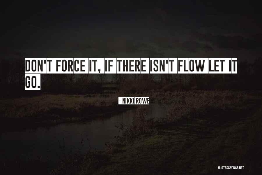 Wise Quotes And Quotes By Nikki Rowe Wise Quotes And Quotes By Nikki Rowe