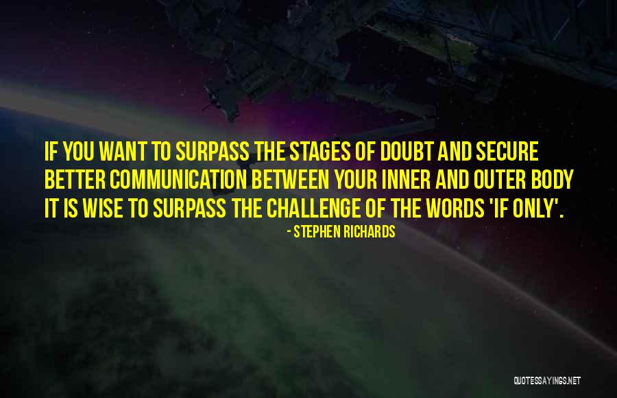 Wise Quotes And Quotes By Stephen Richards Wise Quotes And Quotes By Stephen Richards