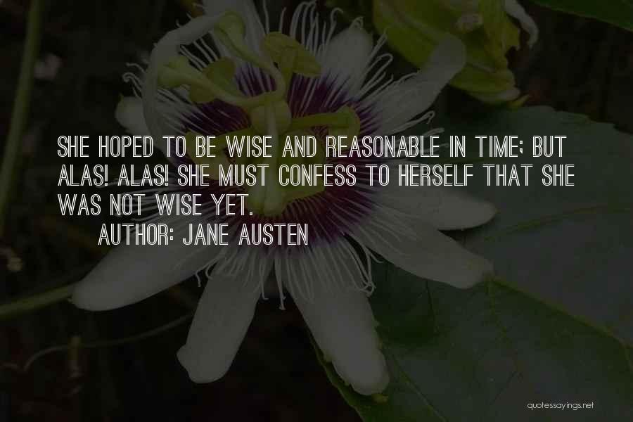 Wise Reasonable Quotes By Jane Austen