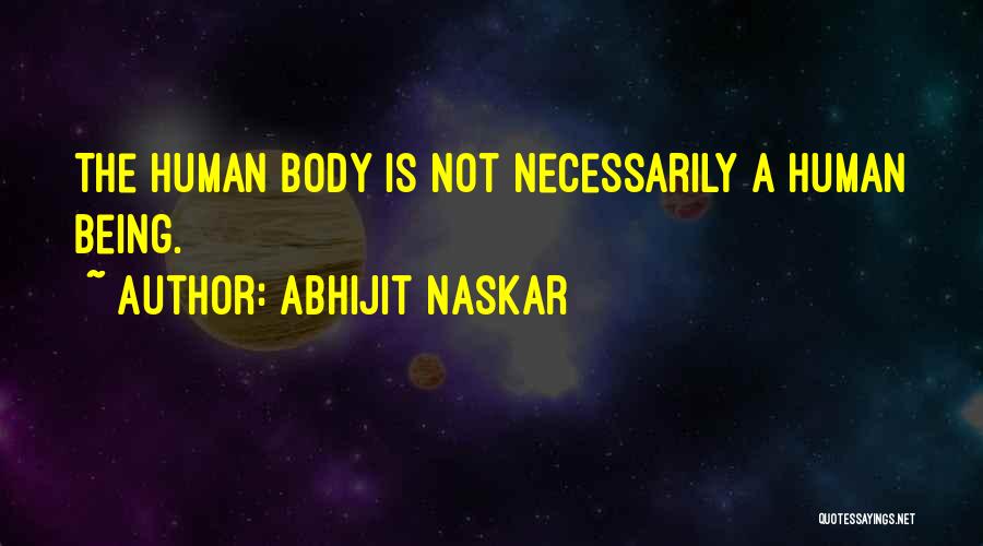 Wise Sayings And Motivational Quotes By Abhijit Naskar