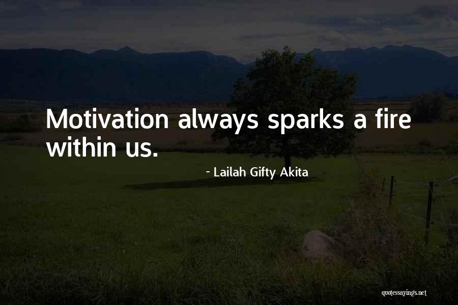 Wise Sayings And Motivational Quotes By Lailah Gifty Akita