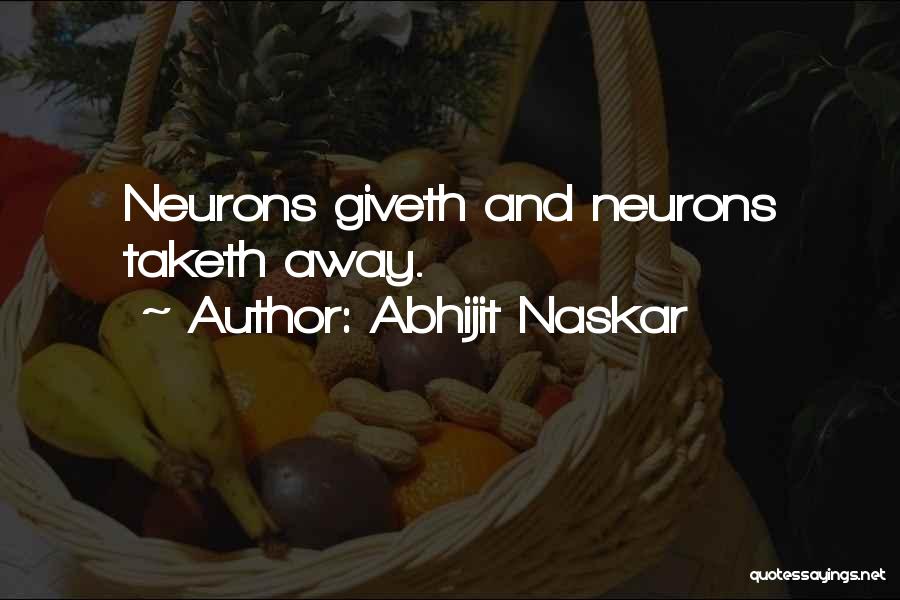 Wise Sayings And Quotes By Abhijit Naskar